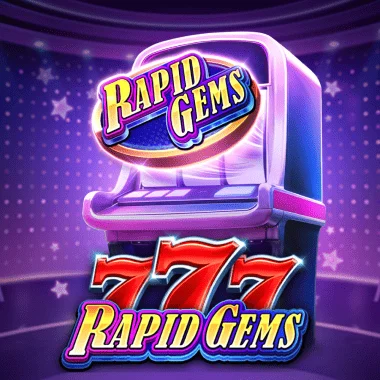 Rapid Gems 777